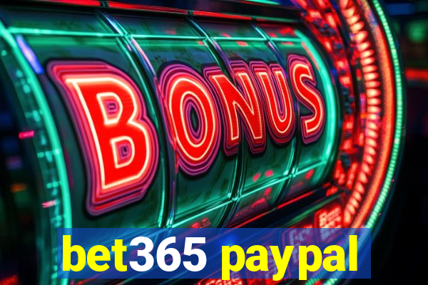 bet365 paypal